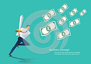 Businessman holding sword running to money bills vector illustration.