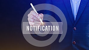 Businessman pressing button notification on virtual screens, business, technology, internet and networking concept