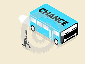 Businessman running follow the chance bus