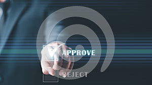 businessman showing virtual approval mark Great Business Assurance Ideas Inspection approval form or report, passed inspection,