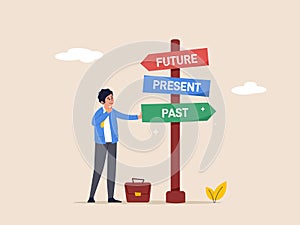 Businessman and a signpost arrows showing three different options, past, present and future course, Choose journey