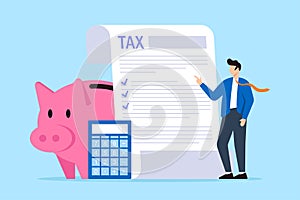 Businessman standing next to calculator, piggy bank and completed tax form in flat design