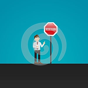 Businessman and warning recession sign. Symbol of danger, failure, bankruptcy, business crisis. vector illustration