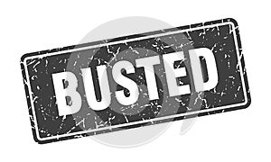 busted sign. busted grunge stamp.