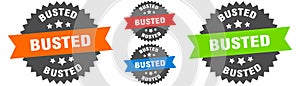 busted sign. round ribbon label set. Seal