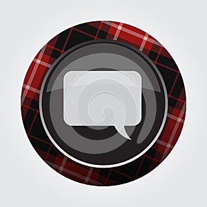 button red, black tartan - speech bubble