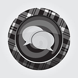 Button, white, black tartan - two speech bubbles