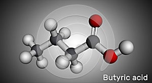 Butyric acid, butanoic acid molecule. Butyrates or butanoates are salts and esters . Molecular model photo
