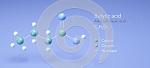 butyric acid, molecular structures, Alkyl carboxylic acid, 3d model, Structural Chemical Formula and Atoms with Color Coding