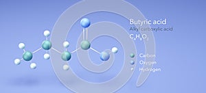 butyric acid, molecular structures, Alkyl carboxylic acid, 3d model, Structural Chemical Formula and Atoms with Color Coding photo