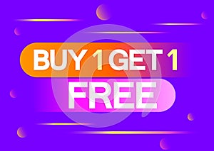 Buy 1 Get 1 Free, Sale banner design template, discount tag, app icon, vector illustration