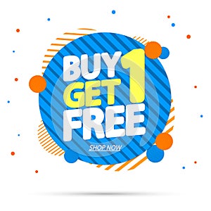 Buy 1 Get 1 Free, Sale banner design template, discount tag, app icon, vector illustration