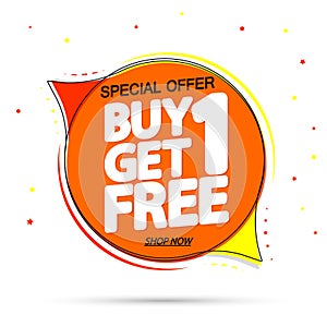 Buy 1 Get 1 Free, Sale banner design template, discount tag, app icon, vector illustration