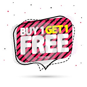 Buy 1 Get 1 Free, Sale banner design template, discount tag, app icon, vector illustration