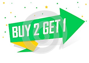 Buy 2 Get 1 Free, sale banner design template, discount tag, spend up and save more, vector illustration