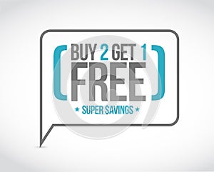 buy 2 get 1 free sale message concept