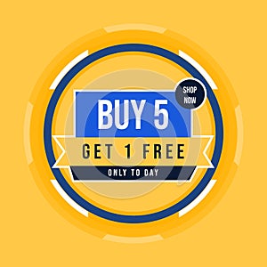 Buy 5 get free 1 free with vector file for your promotion design