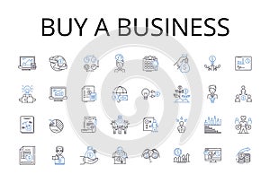 Buy a business line icons collection. Purchase a company, Acquire an enterprise, Procure a firm, Obtain an establishment