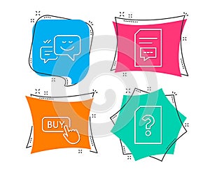 Buy button, Happy emotion and Comments icons. Unknown file sign.