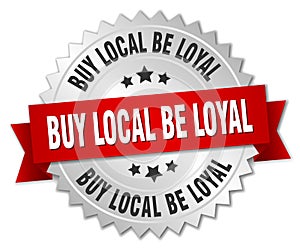 buy local be loyal