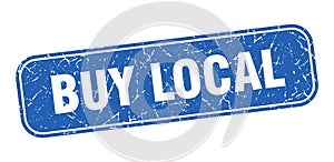 buy local stamp. buy local square grungy isolated sign.
