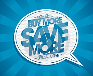 Buy more, save more vector banner concept