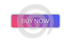 Buy now button. Call to action gradient button for web site. Vector illustration