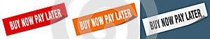 buy now pay later banner. buy now pay later speech bubble label set.
