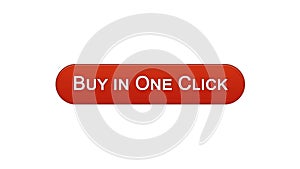 Buy in one click web interface button wine red color, online banking, shopping