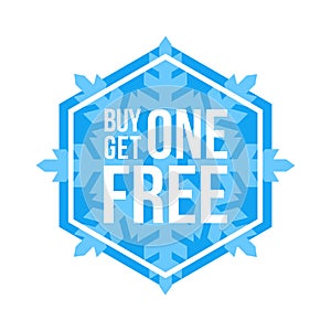 Buy One Get One Free Sign Hexagon Winter Sale