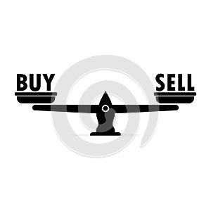 Buy and sell scale icon. Concept of choosing the right and wrong decision or trading. Vector EPS 10. Isolated on white background