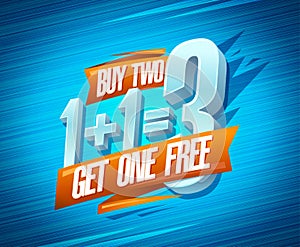 Buy two get one free sale poster