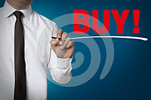 Buy is written by businessman background concept