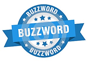 buzzword round ribbon isolated label. buzzword sign.