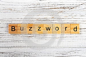 BUZZWORD word made with wooden blocks concept