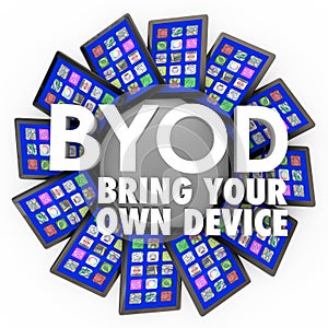 BYOD Bring Your Own Device Tablets Computers Mobile Work