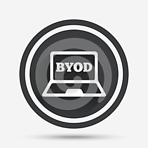 BYOD sign icon. Bring your own device symbol.