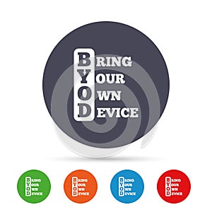 BYOD sign icon. Bring your own device symbol.