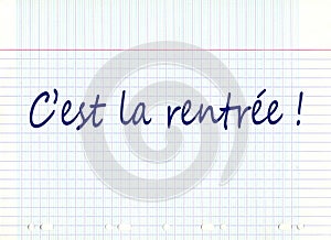 C'est la rentrÃÂ©e, meaning back to school in french photo