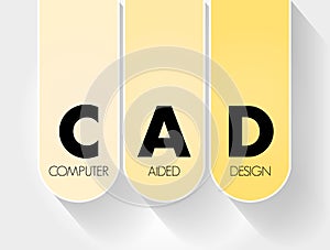 CAD - Computer Aided Design acronym, technology concept background photo