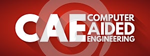 CAE - Computer Aided Engineering acronym, technology concept background