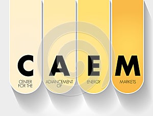 CAEM - Center for the Advancement of Energy Markets acronym, abbreviation concept background photo