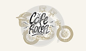 Cafe Racer original lettering.
