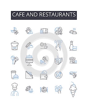 Cafe and restaurants line icons collection. Bistro, Diner, Eatery, Brasserie, Trattoria, Gastropub, Tavern vector and