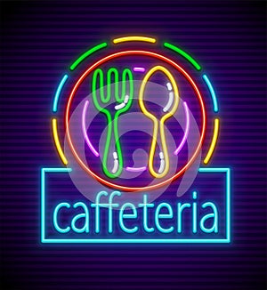 Cafeteria neon signboard with illumination