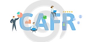 CAFR, Comprehensive Annual Financial Report. Concept with keyword, people and icons. Flat vector illustration. Isolated