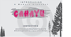 Cahayu font. Minimal modern alphabet fonts.