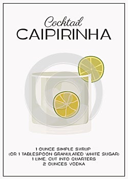 Caipirinha Cocktail garnished with slice of lime. Classic alcoholic beverage recipe. Summer aperitif poster. Minimalist