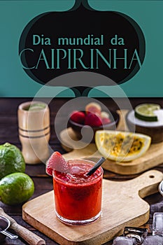 Caipirinha, distilled drink typical of Brazil, made with fruits, sugar and cachaÃ§a. text in portuguese: caipirinha day, 13