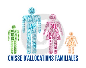 Caisse allocations familiales or CAF is the family branch of French social security sign in french language photo